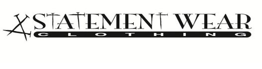STATEMENT WEAR CLOTHING
