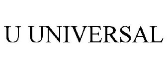 U UNIVERSAL