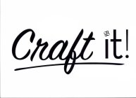 CRAFT IT!