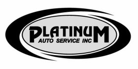 PLATINUM AUTO SERVICE INC