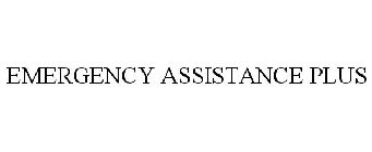 EMERGENCY ASSISTANCE PLUS