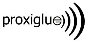 PROXIGLUE