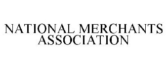 NATIONAL MERCHANTS ASSOCIATION