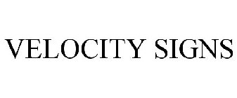 VELOCITY SIGNS
