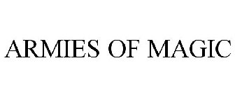 ARMIES OF MAGIC