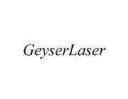 GEYSERLASER