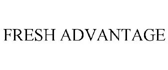 FRESH ADVANTAGE