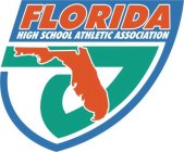 FLORIDA HIGH SCHOOL ATHLETIC ASSOCIATION