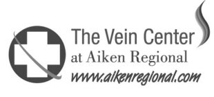 THE VEIN CENTER AT AIKEN REGIONAL WWW.AIKENREGIONAL.COM