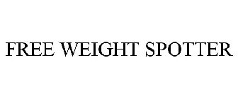 FREE WEIGHT SPOTTER