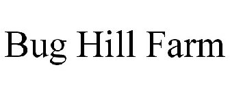 BUG HILL FARM