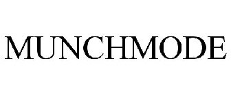 MUNCHMODE