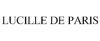 LUCILLE DE PARIS