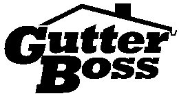 GUTTER BOSS