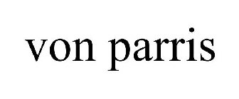 VON PARRIS