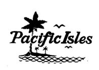 PACIFIC ISLES