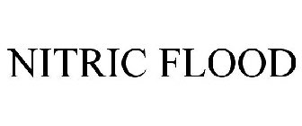 NITRIC FLOOD