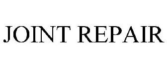 JOINT REPAIR