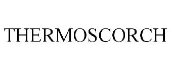 THERMOSCORCH