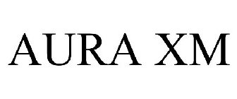 AURA XM