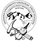 INDIANA UNIVERSITY GEOLOGIC FIELD STATION TOBACCO ROOT MOUNTAINS MONTANA