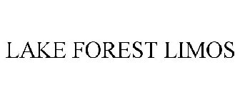 LAKE FOREST LIMOS