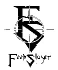FS FEEBSLAYER