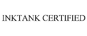 INKTANK CERTIFIED