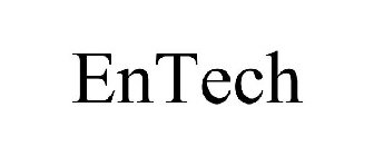 ENTECH