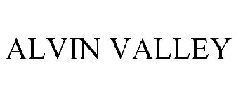 ALVIN VALLEY