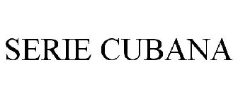 SERIE CUBANA