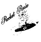 ROCKET ROSIE