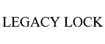 LEGACY LOCK