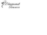 DIAMOND FOREVER