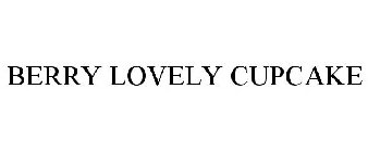 BERRY LOVELY CUPCAKE