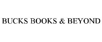 BUCKS BOOKS & BEYOND