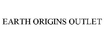 EARTH ORIGINS OUTLET