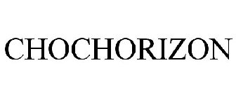 CHOCHORIZON