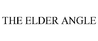 THE ELDER ANGLE