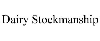 DAIRY STOCKMANSHIP