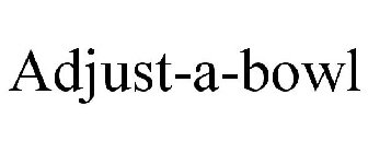 ADJUST-A-BOWL