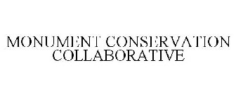 MONUMENT CONSERVATION COLLABORATIVE