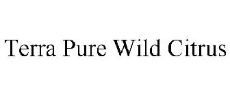 TERRA PURE ORGANIC NATURAL WILD CITRUS