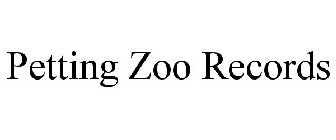 PETTING ZOO RECORDS