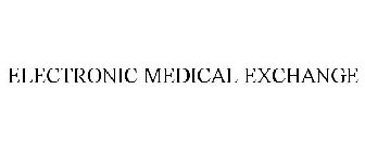 ELECTRONIC MEDICAL EXCHANGE