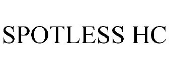 SPOTLESS HC