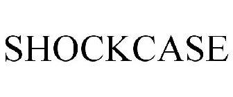 SHOCKCASE
