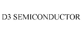 D3 SEMICONDUCTOR