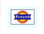 SINCE 1856 FREUND BAKING CO.
