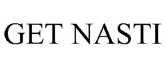 GET NASTI